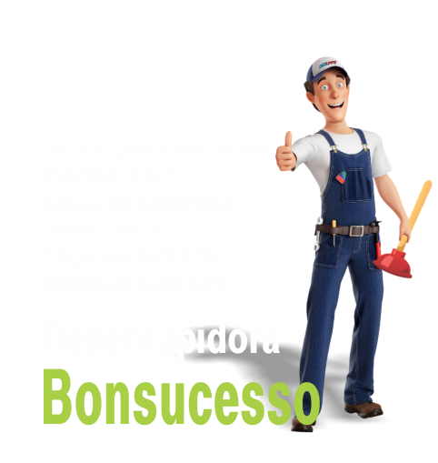 desentupidora em Bonsucesso