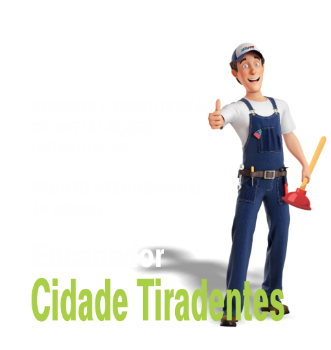 Encanador na Cidade Tiradentes