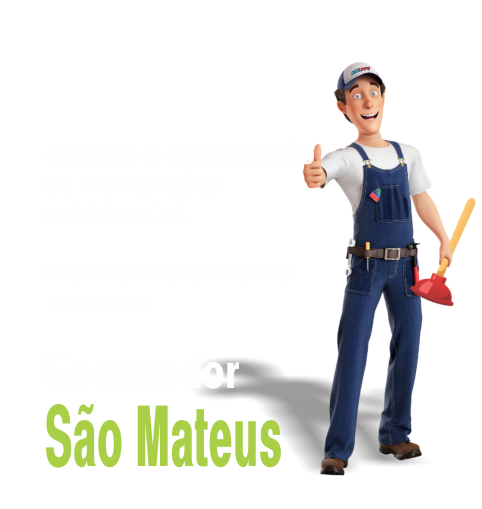 Encanador em São Mateus
